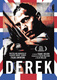 Derek (2008)