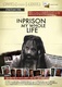 In Prison My Whole Life (2007)