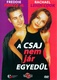 A csaj nem jár egyedül (1999)