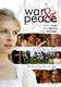 Háború és béke (2007–2007)