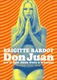 Don Juan, avagy ha Don Juan nő lett volna (1973)
