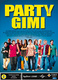 Party gimi (2005)