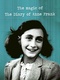Anna Frank naplójának varázsa (2015)