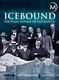 Icebound: The Final Voyage of the Karluk (2005)