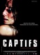 Captifs (2010)