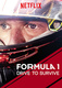 Formula 1 – Hajsza a túlélésért (2019–)