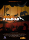 Fejjel a Fajnak (2010–2010)