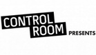 Control Room Presents (2007–)