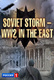 Szovjet vihar: II. Világháború keleten (2010–2012)