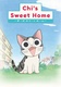 Chi's Sweet Home (2008–2008)