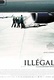 Illegális (2010)