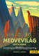 Medvevilág Szicíliában (2019)