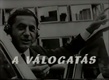 A válogatás (1970)
