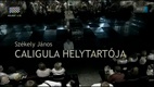 Caligula helytartója (2011)