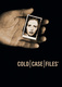 Cold Case Files Classic (1999–2006)