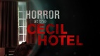 Cecil Hotel – „A horror szállója” (2017–2017)