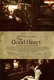 A jó szív (2009)