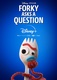 Forky Asks a Question (2019–2020)