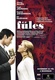 Füles (2006)