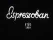 Espressoban (1959)
