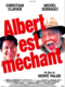 Albert, a fura fazon (2004)