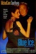 Blue Ice – Kék jég (1992)