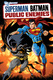 Superman/Batman: Közellenségek (2009)