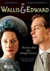 Wallis és Edward: A botrányos frigy (2005)