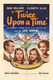 Twice Upon a Time (1953)