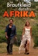Menyasszonyi ruhában Afrikán keresztül (2010)