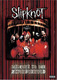 Slipknot: Welcome to our neighborhood (1999)