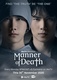 Manner of Death The Series (2020–2021)
