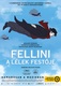 Fellini – A lélek festője (2020)