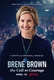 Brené Brown: Merj bátor lenni (2019)