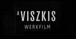 Így készült / A Viszkis (2017)