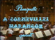 Corneville-i harangok (1982)