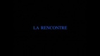 La rencontre (1983)