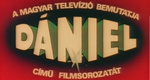 Dániel (1978–1982)
