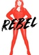 Rebel (2021–)