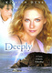 Deeply (2000)