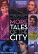 More Tales of the City (1998–1998)