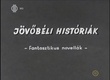 Jövőbéli históriák (1970)