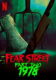 A félelem utcája – 2. rész: 1978 (2021)