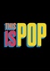 This Is Pop (2021–2021)