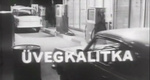 Üvegkalitka (1970)