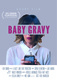Baby Gravy (2017)