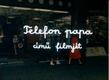 Telefonpapa (1982)