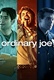 Ordinary Joe (2021–)